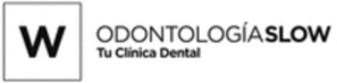 W ODONTOLOGÍASLOW Tu Clínica Dental Logo (WIPO, 09/21/2017)