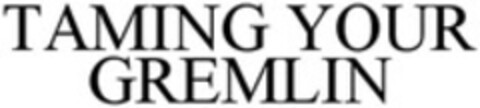 TAMING YOUR GREMLIN Logo (WIPO, 10.10.2013)