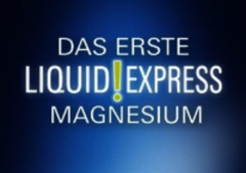 DAS ERSTE LIQUID!EXPRESS MAGNESIUM Logo (WIPO, 22.08.2018)
