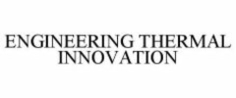 ENGINEERING THERMAL INNOVATION Logo (WIPO, 02.07.2009)