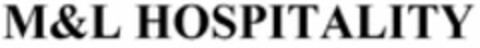 M&L HOSPITALITY Logo (WIPO, 05.02.2020)