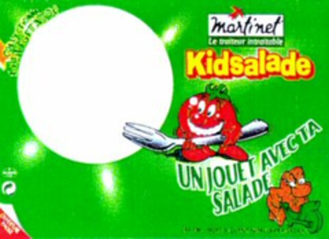 Martinet le traiteur intraitable Kidsalade UN JOUET AVEC TA SALADE Logo (WIPO, 16.01.1998)