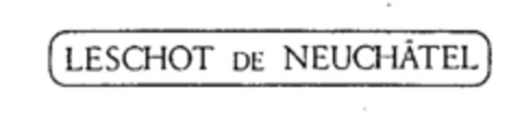 LESCHOT DE NEUCHÂTEL Logo (WIPO, 13.07.1989)