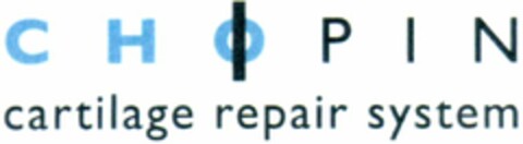 CHOPIN cartilage repair system Logo (WIPO, 04/09/2014)