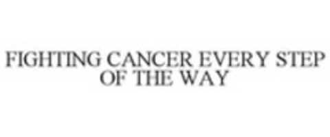 FIGHTING CANCER EVERY STEP OF THE WAY Logo (WIPO, 17.03.2015)