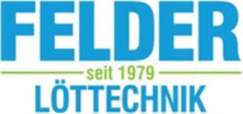 FELDER LÖTTECHNIK seit 1979 Logo (WIPO, 21.01.2021)