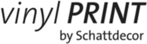 vinyl PRINT by Schattdecor Logo (WIPO, 02.12.2021)