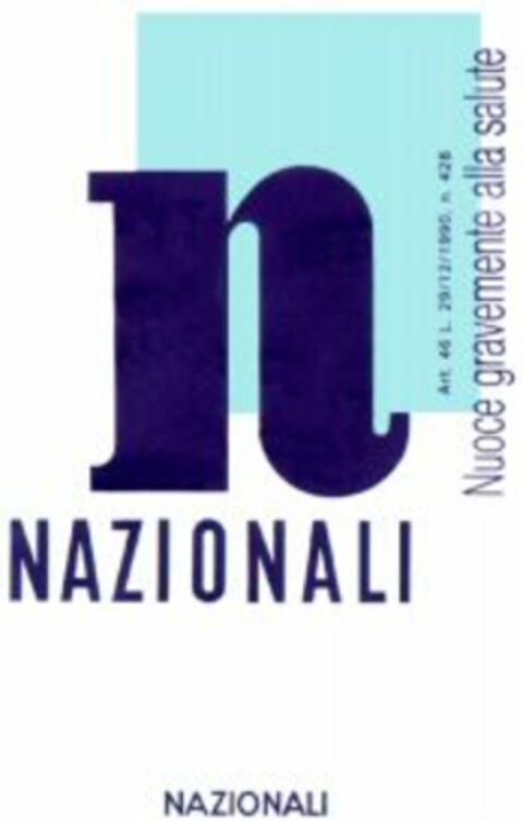 n NAZIONALI Nuoce gravemente alla salute Logo (WIPO, 21.07.1998)