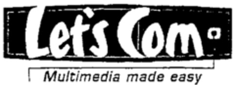 Let's Com Multimedia made easy Logo (WIPO, 06.08.1998)