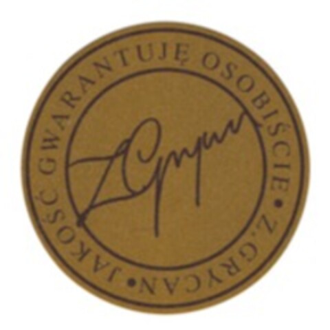 JAKOSC GWARANTUJE OSOBISCIE Z.Grycan Logo (WIPO, 29.12.2014)