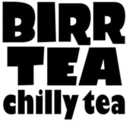 BIRR TEA chilly tea Logo (WIPO, 26.08.2019)