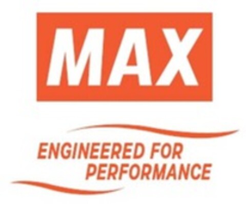 MAX ENGINEERED FOR PERFORMANCE Logo (WIPO, 25.02.2022)