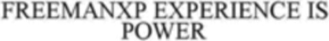 FREEMANXP EXPERIENCE IS POWER Logo (WIPO, 07.08.2015)