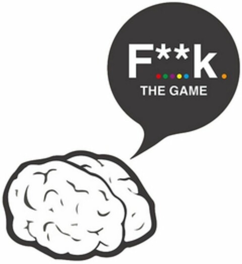 F**K. THE GAME Logo (WIPO, 10.11.2015)