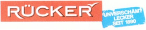 RÜCKER UNVERSCHÄMT LECKER SEIT 1890 Logo (WIPO, 14.05.2013)