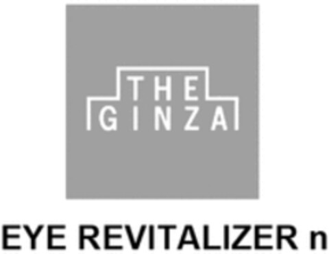 THE GINZA EYE REVITALIZER n Logo (WIPO, 11/21/2019)