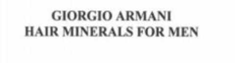 GIORGIO ARMAni HAIR MINERALS FOR MEN Logo (WIPO, 26.03.2008)