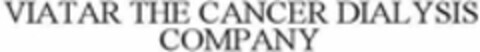 VIATAR THE CANCER DIALYSIS COMPANY Logo (WIPO, 17.06.2016)