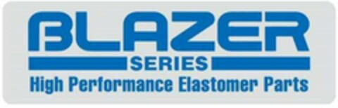 BLAZER SERIES High Performance Elastomer Parts Logo (WIPO, 08/29/2016)