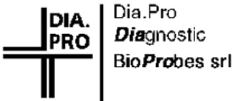 DIA.PRO Dia.Pro Diagnostic BioProbes srl Logo (WIPO, 27.12.2007)