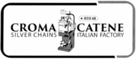 859 AR CROMA CATENE SILVER CHAINS ITALIAN FACTORY Logo (WIPO, 31.05.2018)