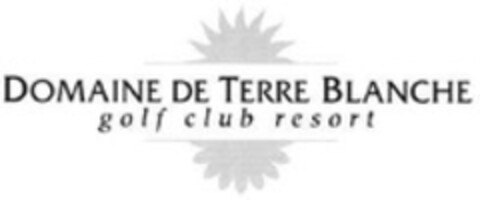 DOMAINE DE TERRE BLANCHE golf club resort Logo (WIPO, 06/05/2008)