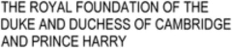 THE ROYAL FOUNDATION OF THE DUKE AND DUCHESS OF CAMBRIDGE AND PRINCE HARRY Logo (WIPO, 12/14/2012)