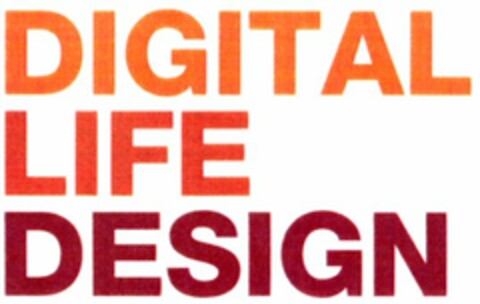 DIGITAL LIFE DESIGN Logo (WIPO, 07/23/2007)