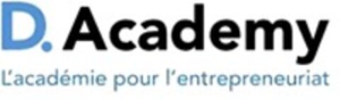 D. Academy L'académie pour l'entrepreneuriat Logo (WIPO, 13.06.2016)