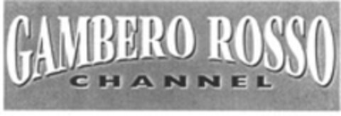 GAMBERO ROSSO CHANNEL Logo (WIPO, 08/05/2004)