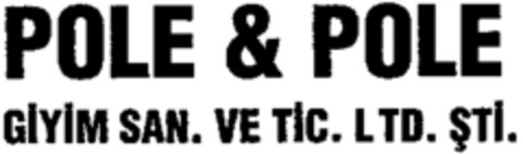 POLE & POLE GIYIM SAN. VE TIC. LTD. STI. Logo (WIPO, 28.08.2000)