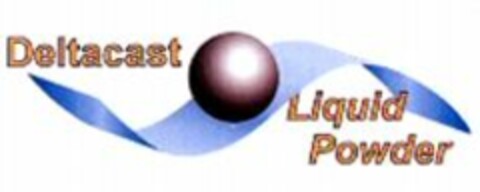 Deltacast Liquid Powder Logo (WIPO, 16.07.2009)