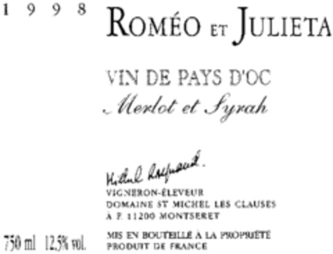 ROMÉO ET JULIETA VIN DE PAYS D'OC Merlot et Syrah Logo (WIPO, 25.01.2001)