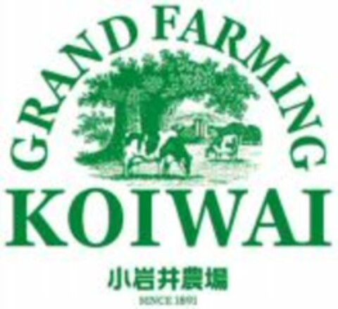 GRAND FARMING KOIWAI SINCE 1891 Logo (WIPO, 04/28/2009)