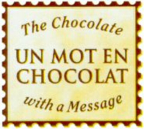 The Chocolate UN MOT EN CHOCOLAT with a Message Logo (WIPO, 07.08.2001)