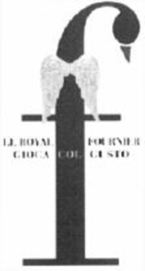 LE ROYAL FOURNIER GIOCA COL GUSTO Logo (WIPO, 02.07.2007)