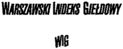 WARSZAWSKI INDEKS GIELDOWY WIG Logo (WIPO, 03/19/1998)