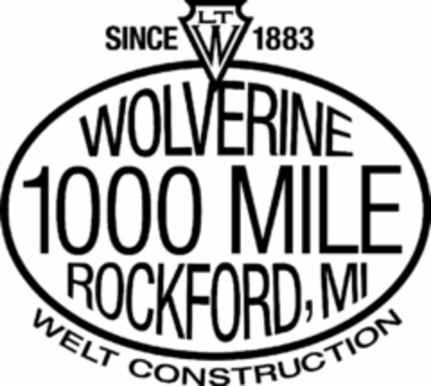 SINCE 1883 LTW WOLVERINE 1000 MILE ROCKFORD, MI WEKT CONSTRUCTION Logo (WIPO, 18.10.2010)