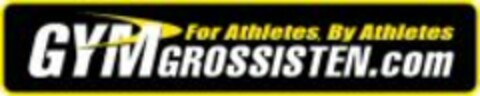 GYMGROSSISTEN.com For Athletes, By Athletes Logo (WIPO, 17.11.2006)