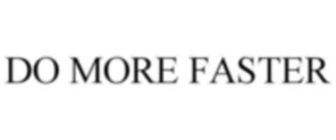 DO MORE FASTER Logo (WIPO, 08.10.2015)