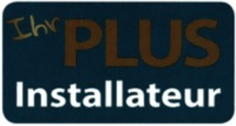 Ihr PLUS Installateur Logo (WIPO, 12.06.2017)