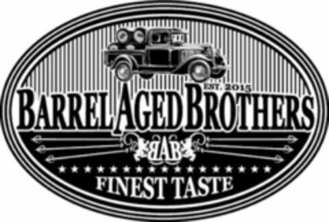 BARREL AGED BROTHERS EST. 2015 BAB FINEST TASTE Logo (WIPO, 05/14/2018)