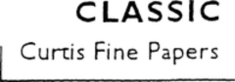 CLASSIC Curtis Fine Papers Logo (WIPO, 17.03.2000)