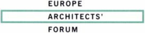 EUROPE ARCHITECTS' FORUM Logo (WIPO, 04.05.2001)