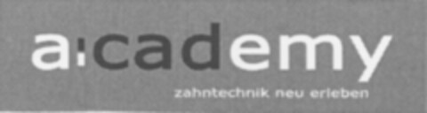 a:cademy zahntechnik neu erleben Logo (WIPO, 09.07.2008)