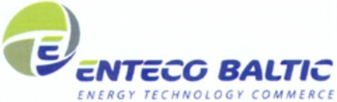 E ENTECO BALTIC ENERGY TECHNOLOGY COMMERCE Logo (WIPO, 22.03.2011)