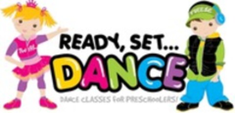 READY, SET. . . DANCE DANCE CLASSES FOR PRESCHOOLERS! TWIRL FREEZE Logo (WIPO, 16.03.2016)