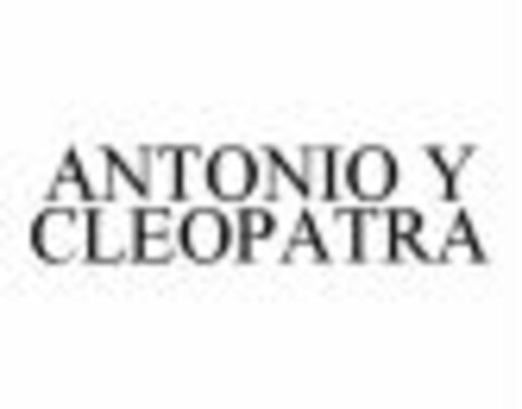 ANTONIO Y CLEOPATRA Logo (WIPO, 09.06.2008)