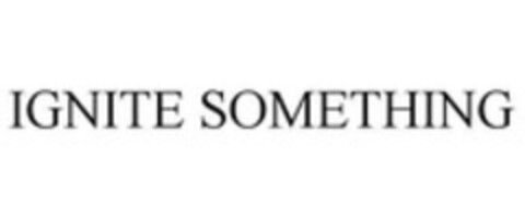 IGNITE SOMETHING Logo (WIPO, 10.07.2015)