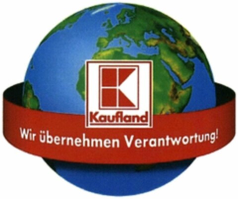 K Kaufland Wir übernehmen Verantwortung! Logo (WIPO, 09.08.2016)